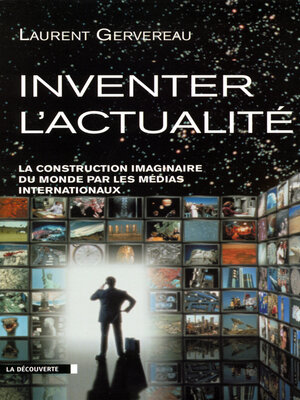 cover image of Inventer l'actualité